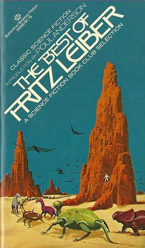 The Best of Fritz Leiber by Fritz Leiber