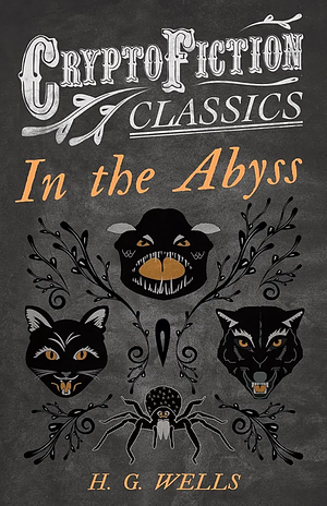 In The Abyss by H.G. Wells