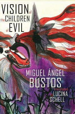 Vision of the Children of Evil by Miguel Angel Bustos