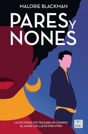 Pares y Nones by Malorie Blackman