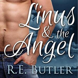 Linus & The Angel by R.E. Butler