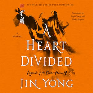 A Heart Divided by Jin Yong