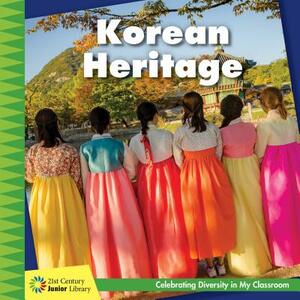 Korean Heritage by Tamra Orr