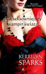 Najseksowniejszy wampir świata by Kerrelyn Sparks