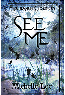 See Me by Michelle Lee