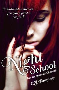 Night School. Tras los muros de Cimmeria by C.J. Daugherty