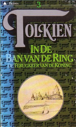 In de ban van de ring: De terugkeer van de koning by J.R.R. Tolkien