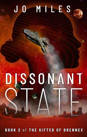 Dissonant State by Jo Miles