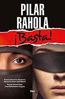 ¡Basta! by Pilar Rahola