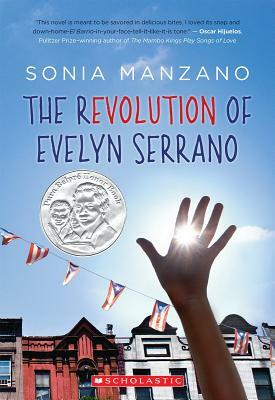 The Revolution of Evelyn Serrano by Sonia Manzano