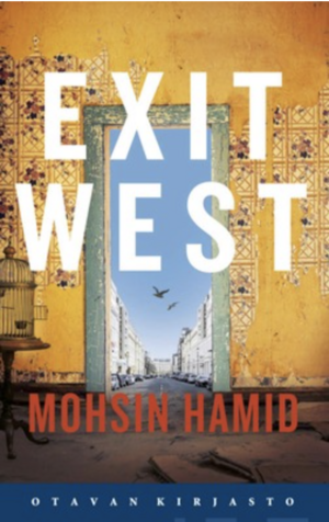Exit West by Mohsin Hamid