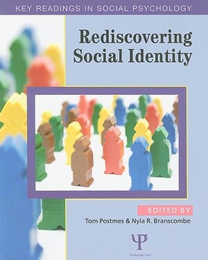 Rediscovering Social Identity: Key Readings by 