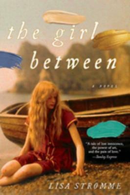 The Girl Between by Lisa Strømme