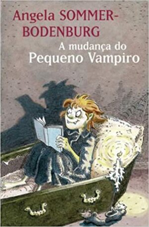 A mudança do pequeno vampiro by Angela Sommer-Bodenburg