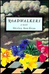 Roadwalkers by Shirley Ann Grau