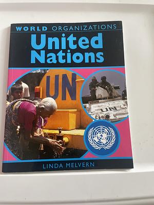 United Nations by Linda Melvern