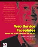 WEB SERVICE FA, by Stephen Mohr, Erik Fuller, Donald Kackman, Michael Corning, Michael John