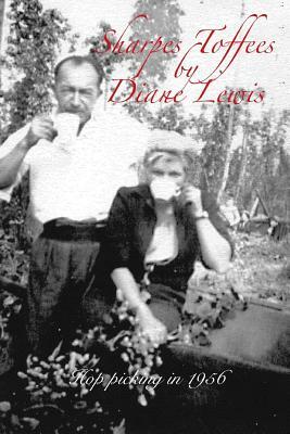 Sharpes Toffees 1956 by Diane Lewis