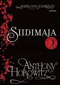 Siidimaja by Krista Kaer, Anthony Horowitz