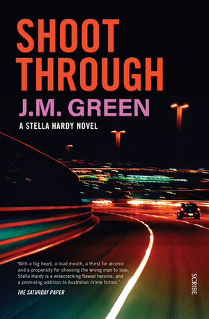 Shoot Through by J.M. Green