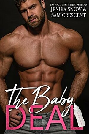 The Baby Deal by Jenika Snow, Sam Crescent