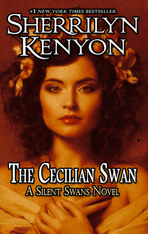 The Cecilian Swan by Sherrilyn Kenyon