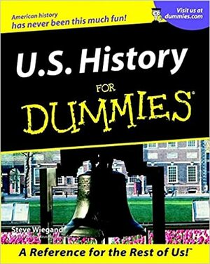 U.S. History For Dummies by Steve Wiegand