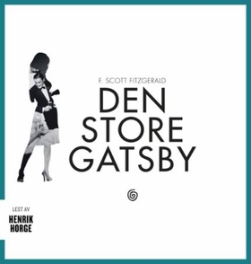 Den store Gatsby by F. Scott Fitzgerald