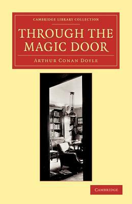 Through the Magic Door by Arthur Conan Doyle