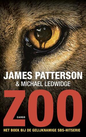 Zoo by James Patterson, Michael Ledwidge