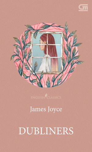 Dubliners by James Joyce