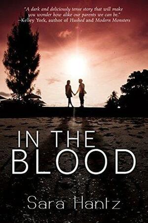 In The Blood by Sara Hantz