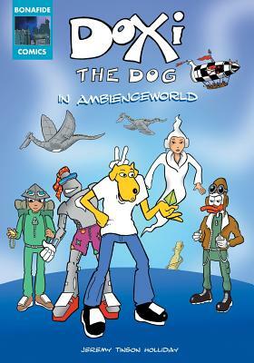 Doxi the Dog in Ambienceworld by Jeremy Tinson Holliday