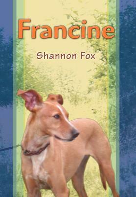Francine by Shannon Fox