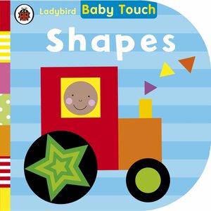 Baby Touch: Shapes by Ladybird Books