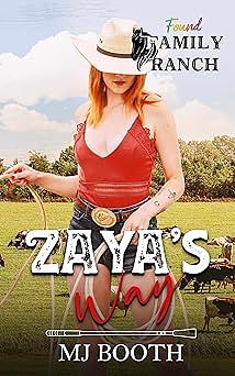 Zaya's Way by M.J. Booth