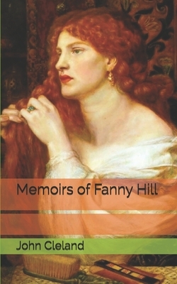 Memoirs of Fanny Hill by John Cleland