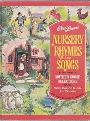 Best Loved Nursery Rhymes and Songs by Augusta Baker