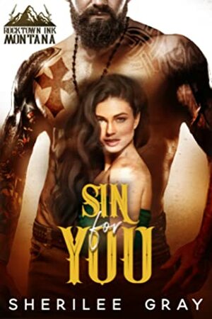 Sin For You by Sherilee Gray