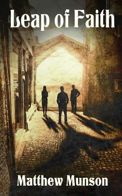 Leap of Faith by Matthew Munson