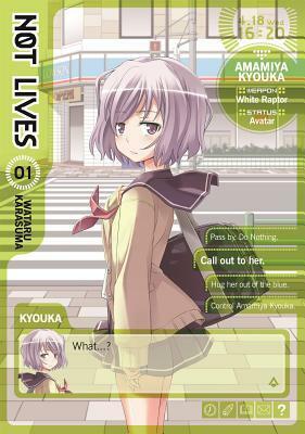 Not Lives Vol. 1 by Jason DeAngelis, Wataru Karasuma, Angela Liu