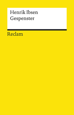 Gespenster: ein Familiendrama in drei Akten by Henrik Ibsen