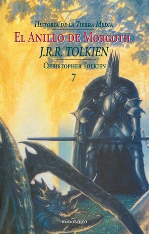 El Anillo de Morgoth by J.R.R. Tolkien