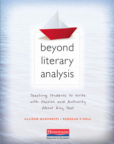 Beyond Literary Analysis by Allison Marchetti, Rebekah O'Dell