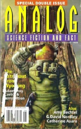 Analog Science Fiction and Fact, July-August 1999 by Stanley Schmidt, Catherine Asaro
