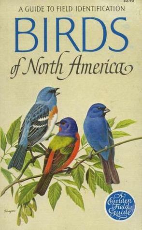 Birds of North America by Chandler S. Robbins, Bertel Bruun