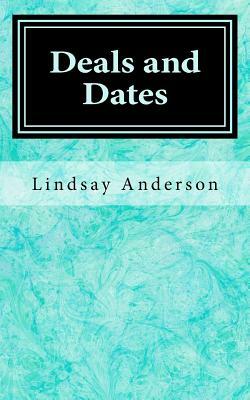 Deals and Dates by Lindsay Anderson