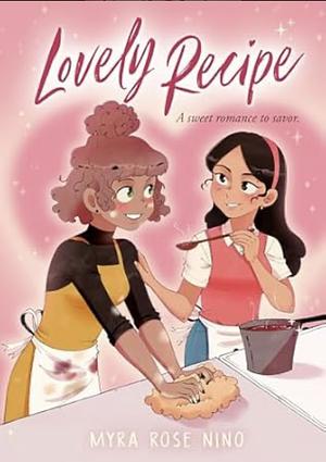 Lovely Recipe by Myra Rose Nino