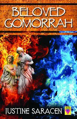 Beloved Gomorrah by Justine Saracen