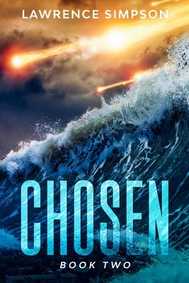 Chosen: Book Two by Lawrence Simpson